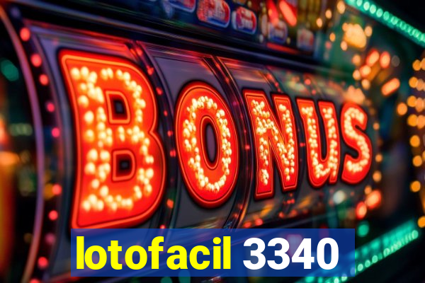 lotofacil 3340